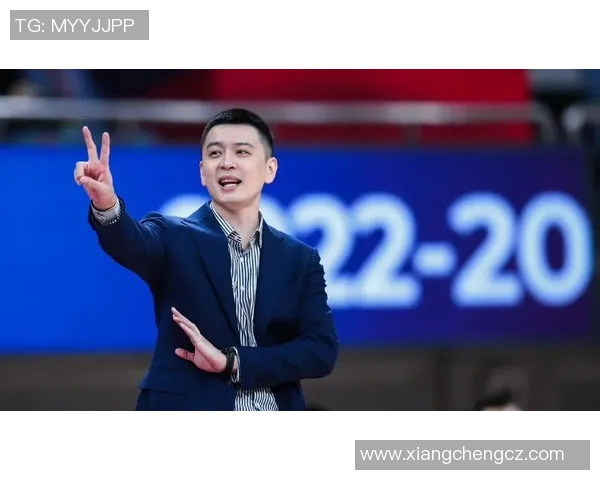 杨鸣赞新疆队表现出色在人员紧缺情况下依然展现强大实力